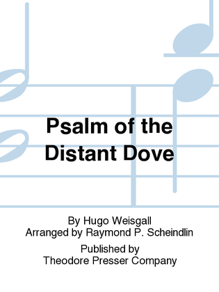 Psalm of the Distant Dove