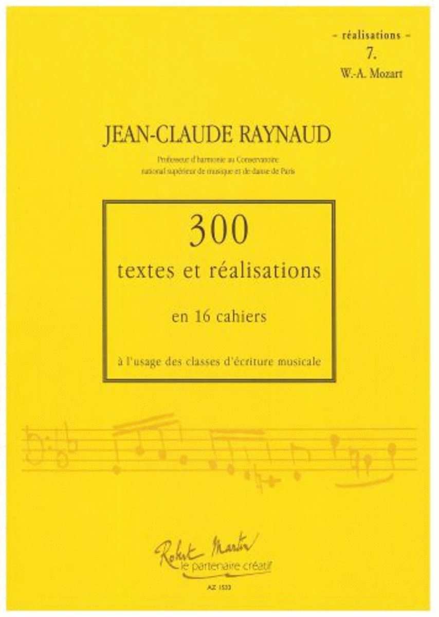 300 Textes et Realisations Cahier 7 (Mozart)
