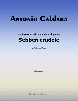 Sebben crudele,by Caldara,in b minor