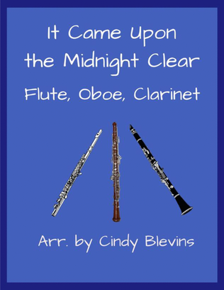 It Came Upon the Midnight Clear, for Flute, Oboe and Clarinet