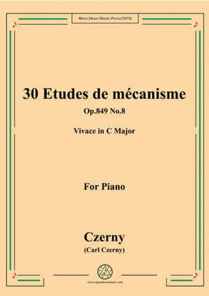 Book cover for Czerny-30 Etudes de mécanisme,Op.849 No.8,Vivace in C Major,for Piano