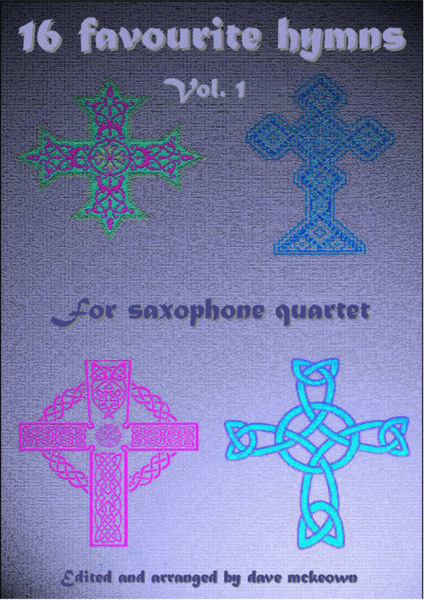 16 Favourite ﻿Hymns for Saxophone Quartet (Vol 1.) image number null