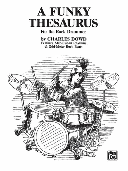 A Funky Thesaurus For The Rock Drummer