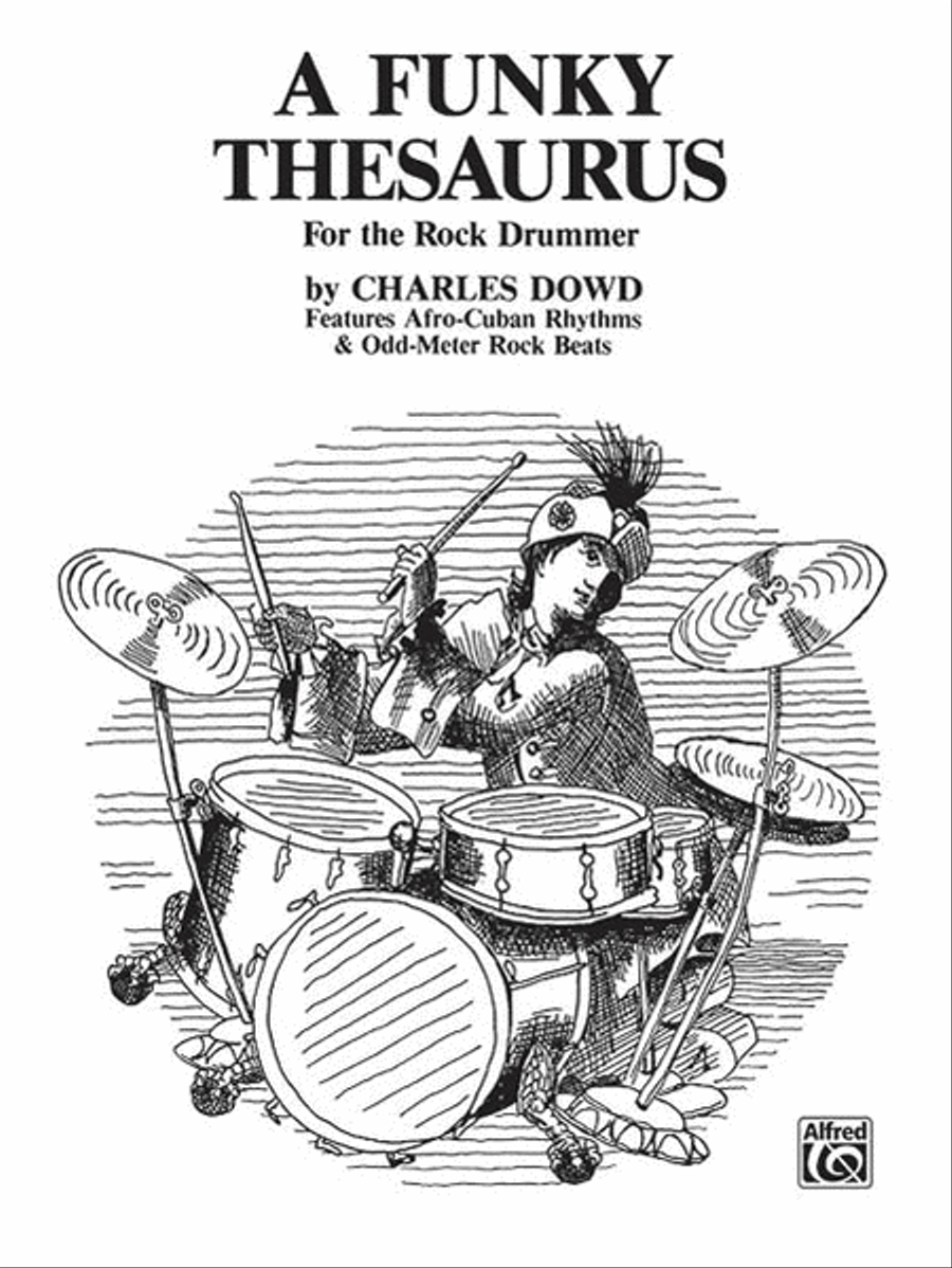 A Funky Thesaurus for the Rock Drummer Drum Set - Sheet Music