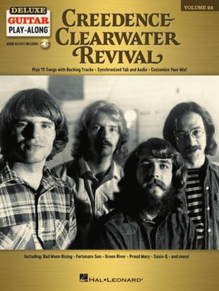 Book cover for Creedence Clearwater Revival – Deluxe Guitar Play-Along Vol. 23