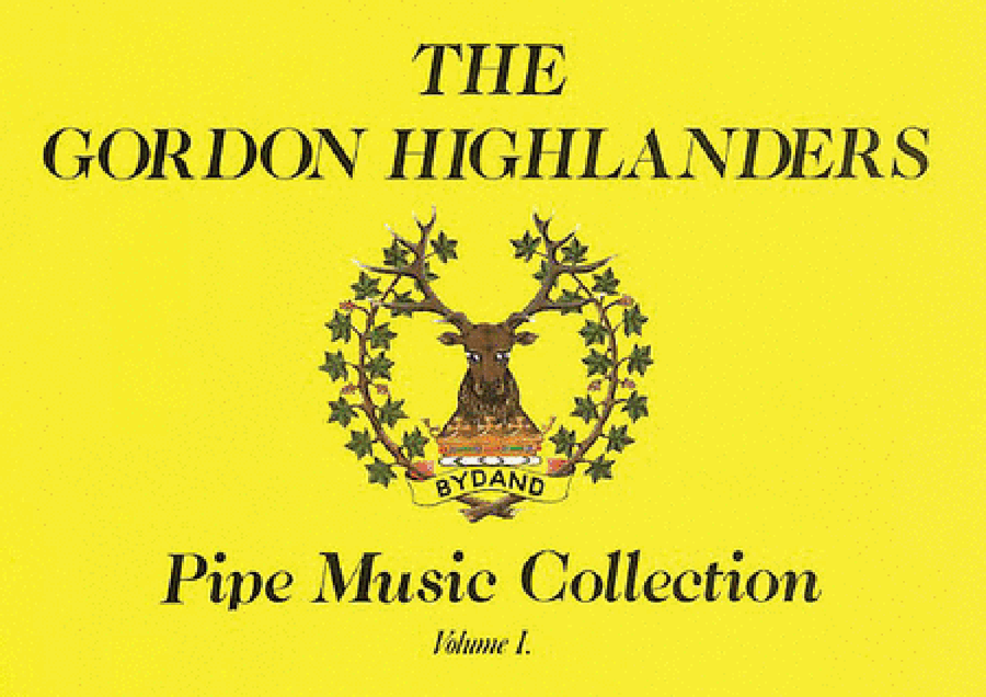 The Gordon Highlanders Pipe Music Collection – Volume 1 Bagpipe scores gallery preview page 1