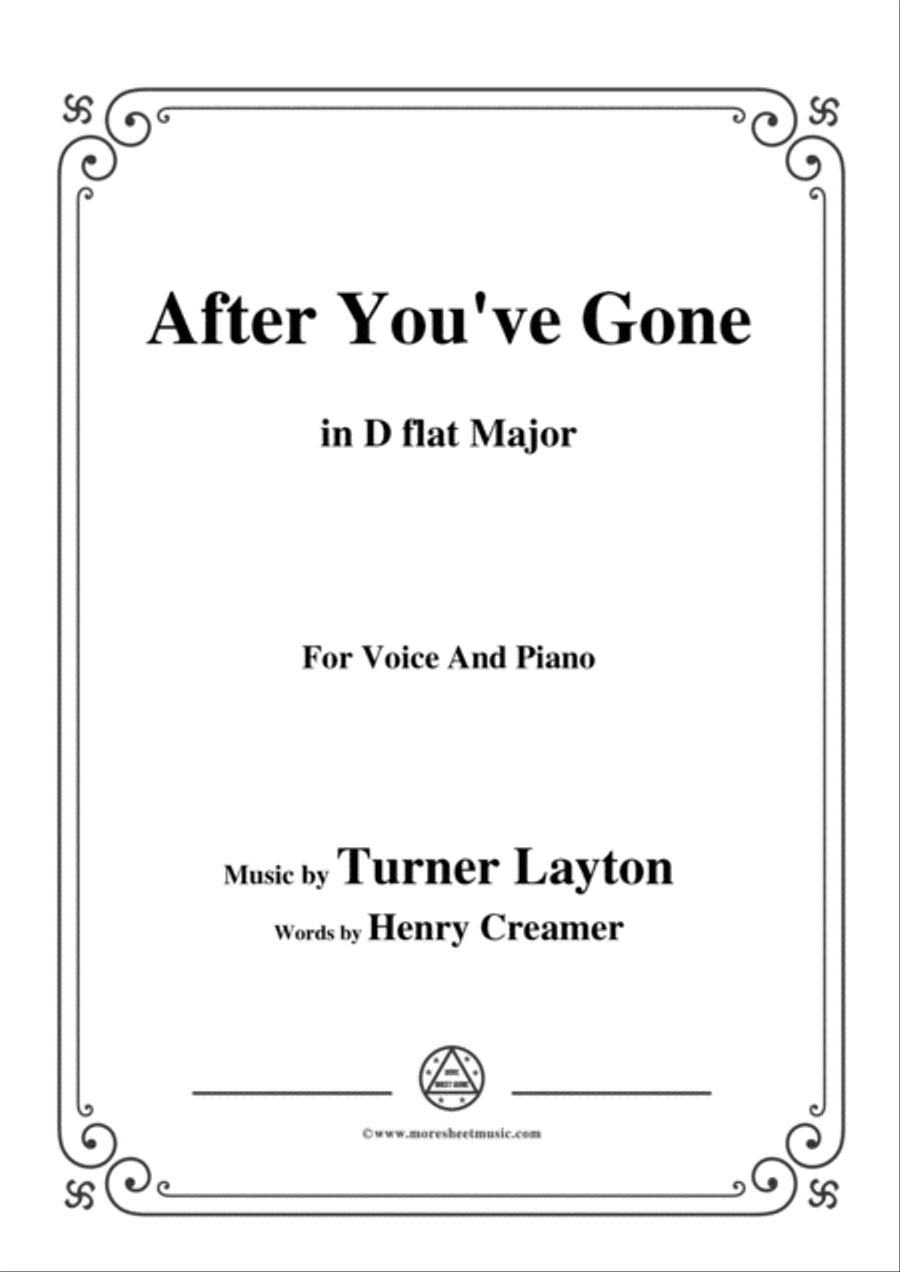 Turner Layton-After You've Gone,in D flat Major,for Voice and Piano image number null