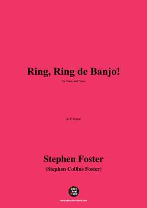 S. Foster-Ring,Ring de Banjo!,in F Major