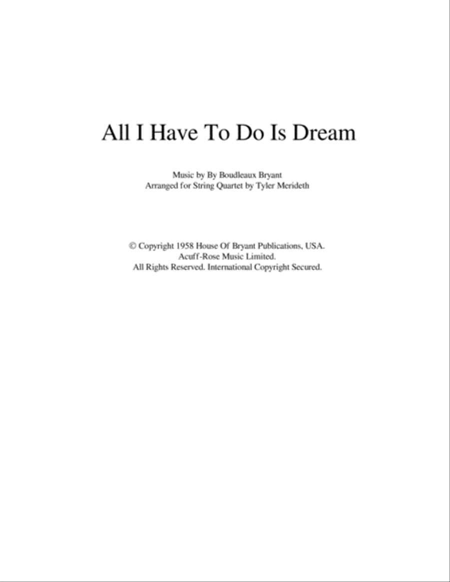 All I Have To Do Is Dream String Quartet scores gallery preview page 1