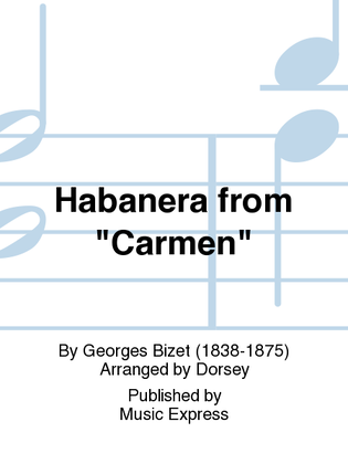 Habanera from "Carmen"