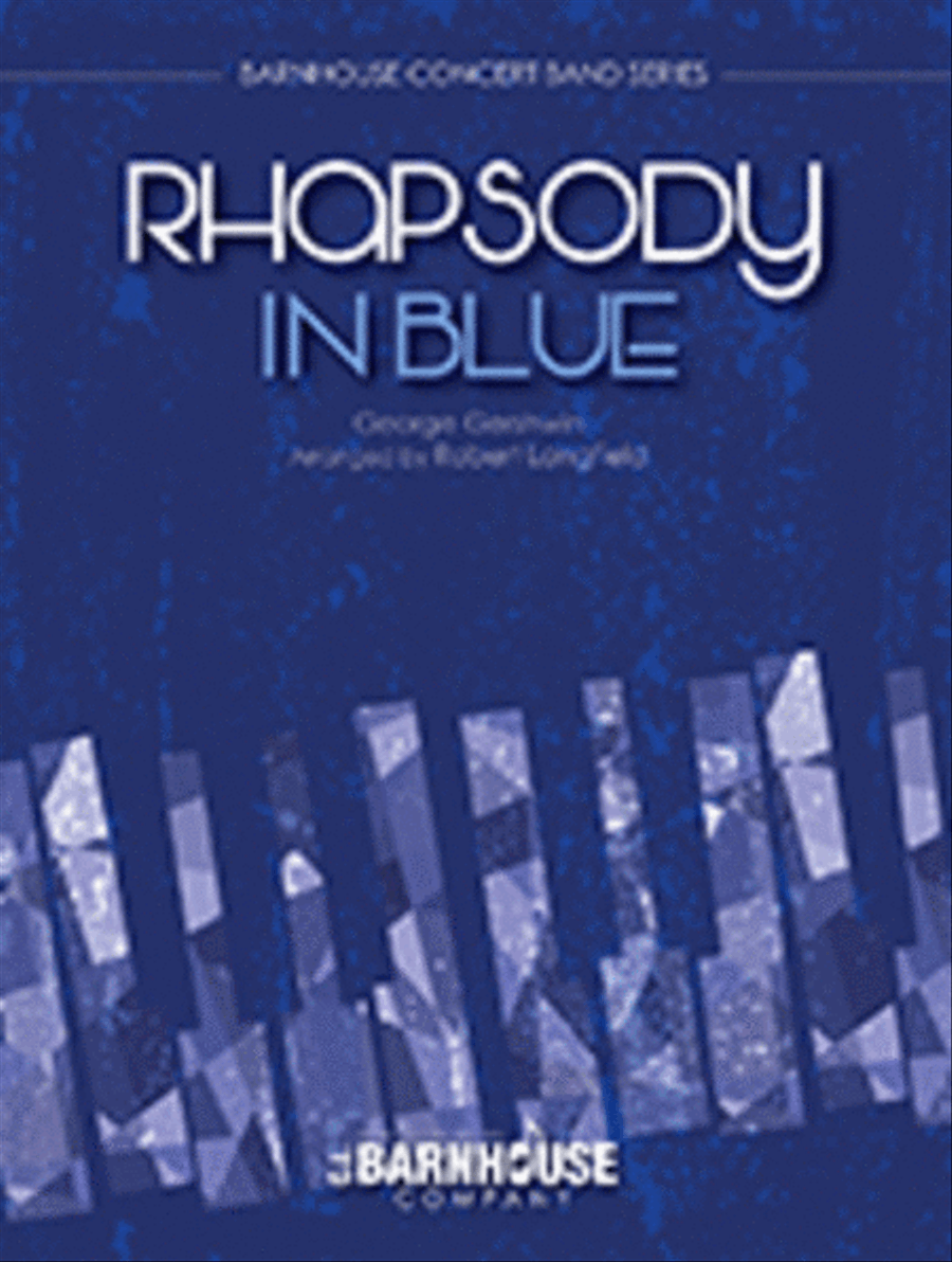 Rhapsody In Blue