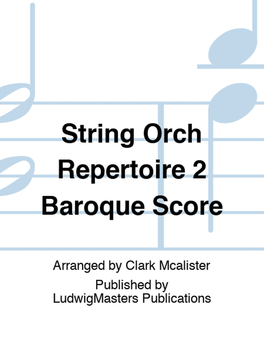 String Orch Repertoire 2 Baroque Score