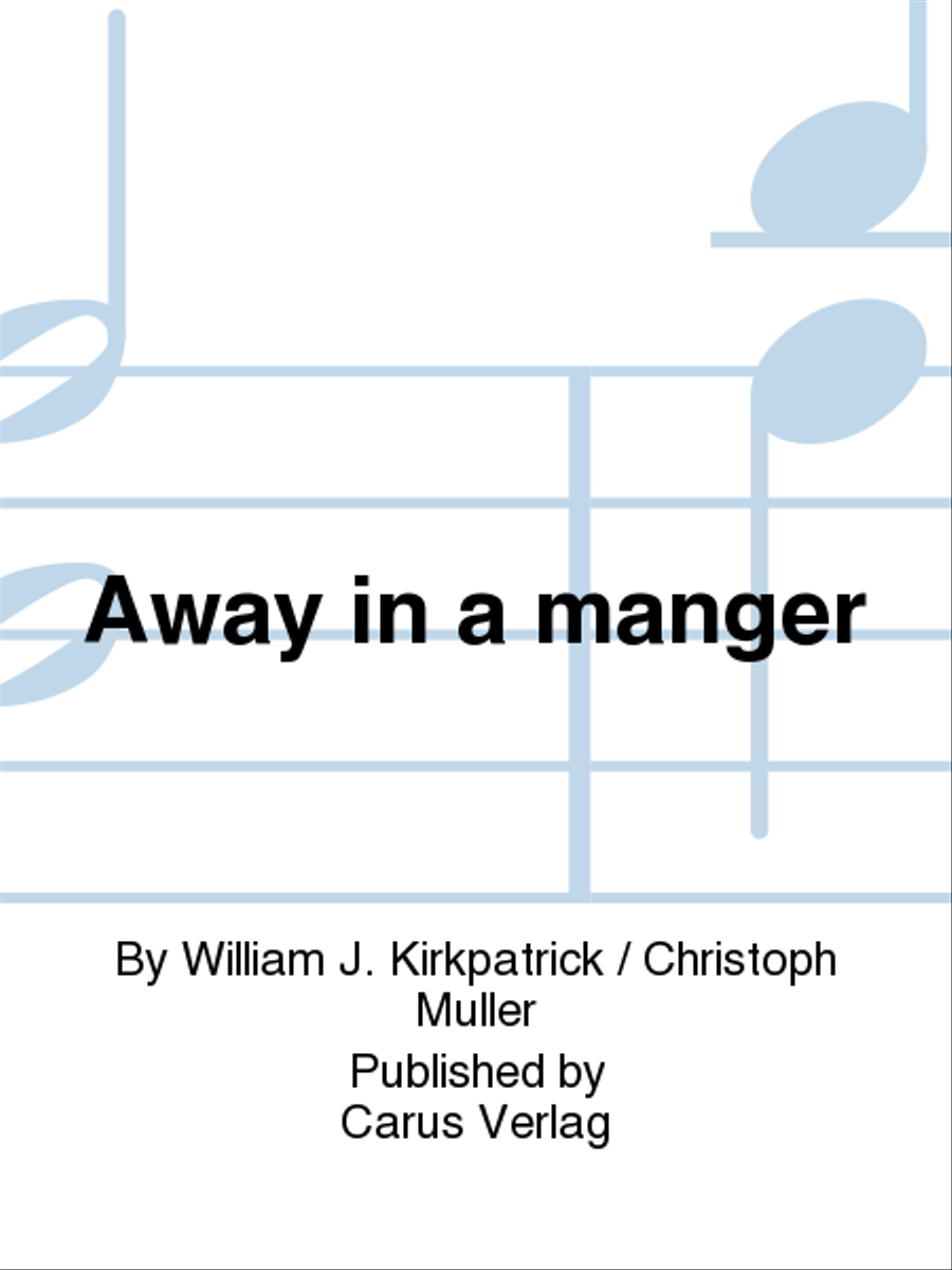 Away in a manger Away in a manger SSA scores gallery preview page 1