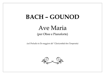 Bach\Gounod - Ave Maria [PIANO & OBOE]