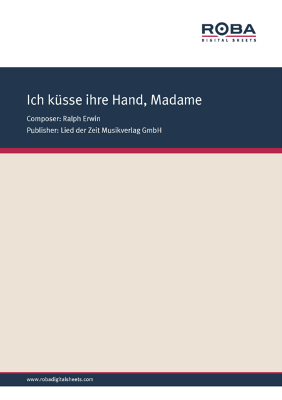 Ich kusse ihre Hand, Madame