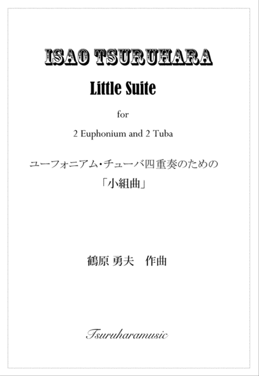 "Little Suite" for 2 Euphonium and 2 Tuba, Score and Parts image number null