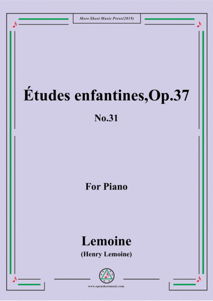 Lemoine-Études enfantines(Etudes) ,Op.37, No.31 image number null