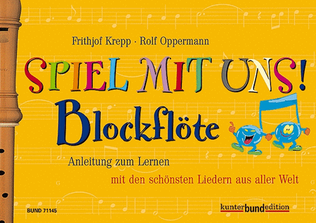 Krepp/oppermann Spiel Mit Uns Blockfloete