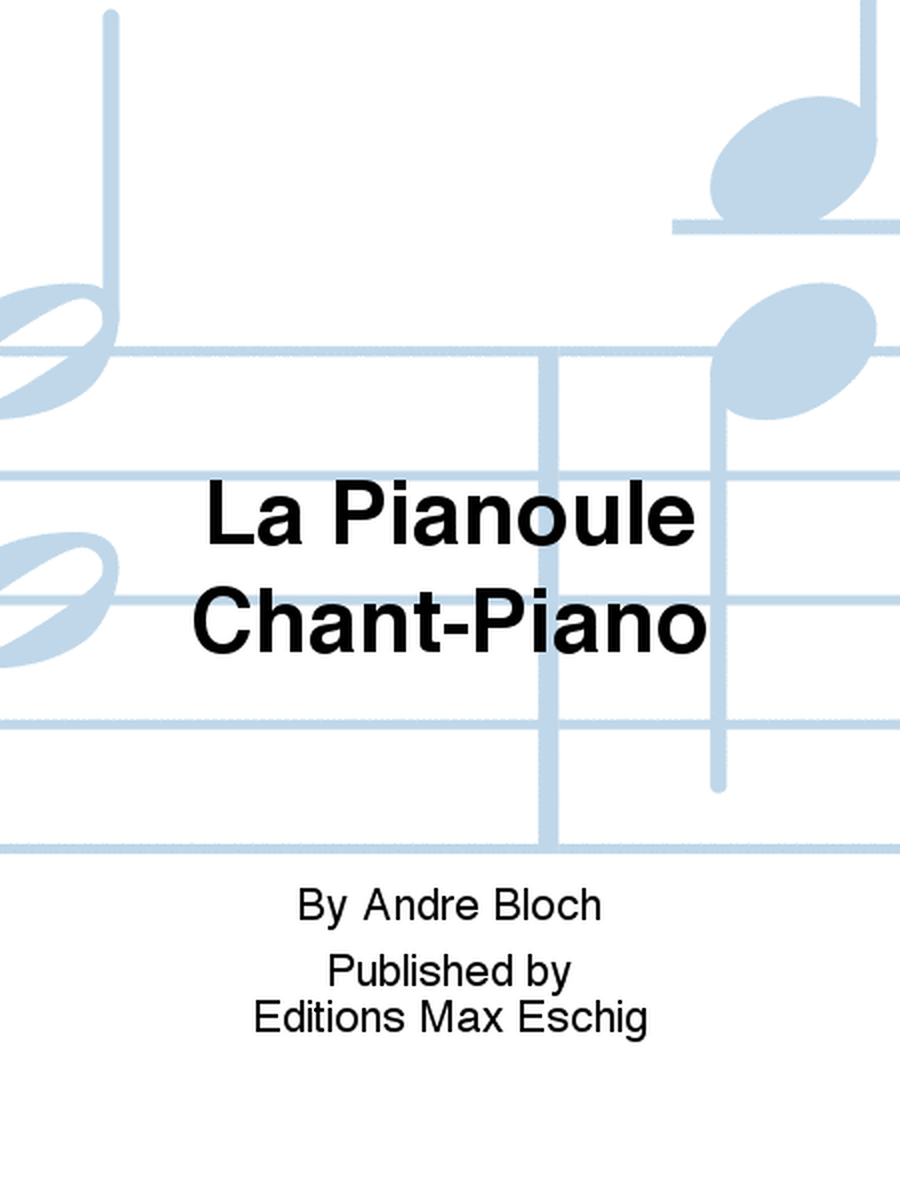 La Pianoule Chant-Piano