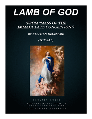 Lamb Of God (from "Mass of the Immaculate Conception") (SAB)