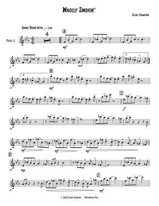 Wholly Smokin' is a jazzy-poppy flute duet based on the two whole-tone scales.