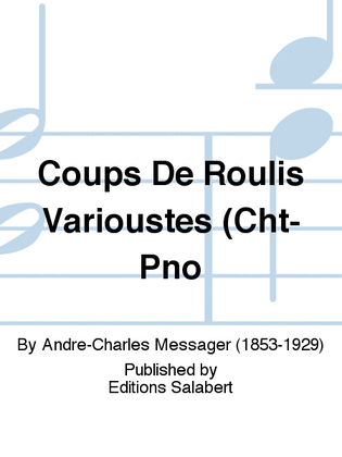 Coups De Roulis Varioustes (Cht-Pno