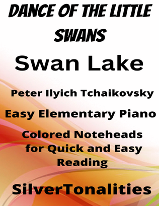 Book cover for Dance of the Little Swans Swan Lake Easy Piano Sheet Music with Colored Notation