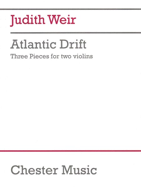 Atlantic Drift by Judith Weir Violin - Sheet Music