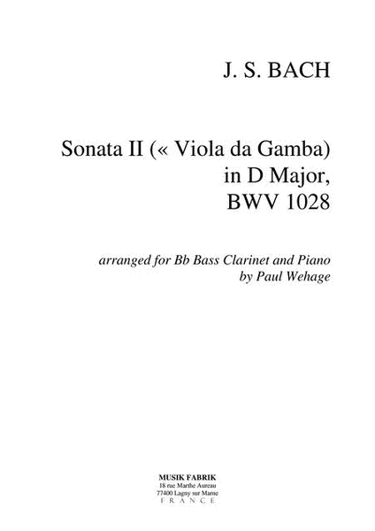 Sonata (Vla da Gamba) II D Maj BWV 1028