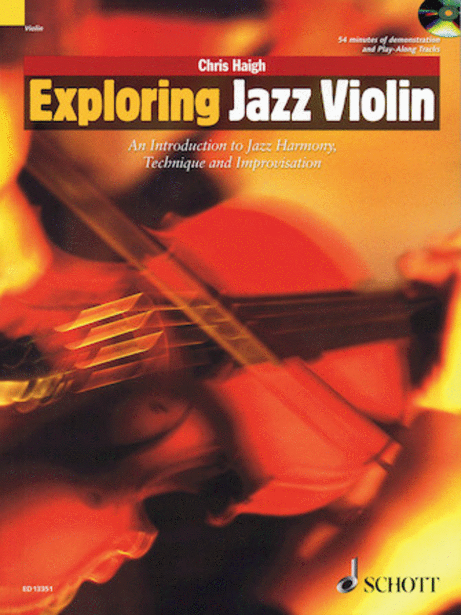 Exploring Jazz Violin: Intro To Jazz Harmony, Technique And Improv Book/cd