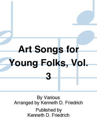 Book cover for Art Songs for Young Folks, Vol. 3