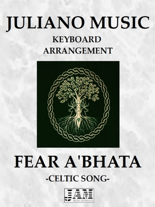 FEAR A'BHATA (KEYBOARD ARRANGEMENT) - CELTIC SONG