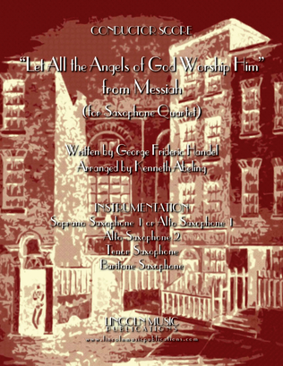 Book cover for Let All the Angels of God Worship Him (for Saxophone Quartet SATB or AATB & optional Organ)