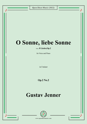Jenner-O Sonne,liebe Sonne,in f minor,Op.2 No.2