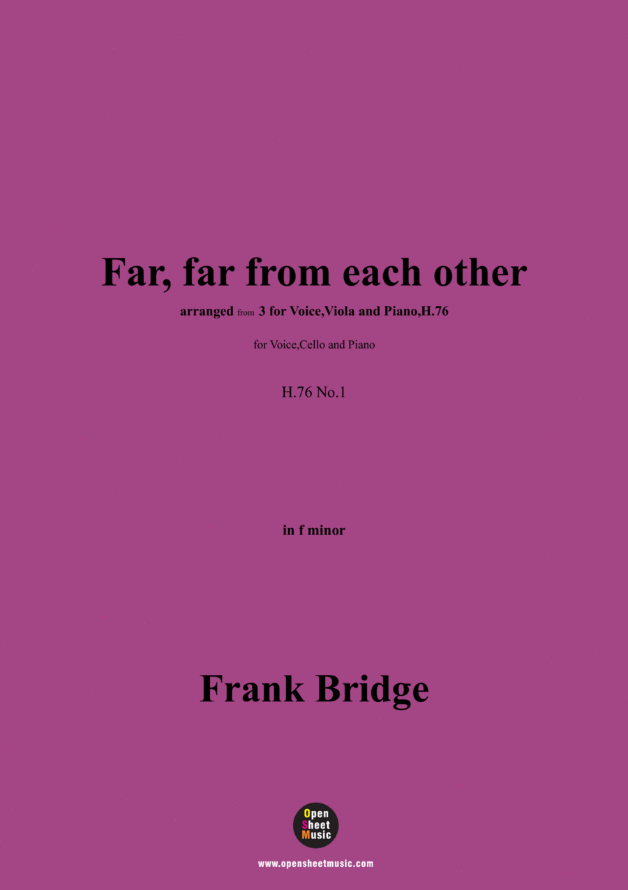 Frank Bridge-Far,far from each other,in f minor,for Voice,Cello and Piano Small Ensemble scores gallery preview page 1