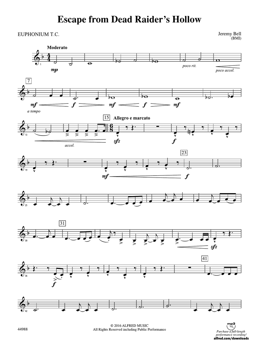 Escape from Dead Raider's Hollow: Baritone T.C.