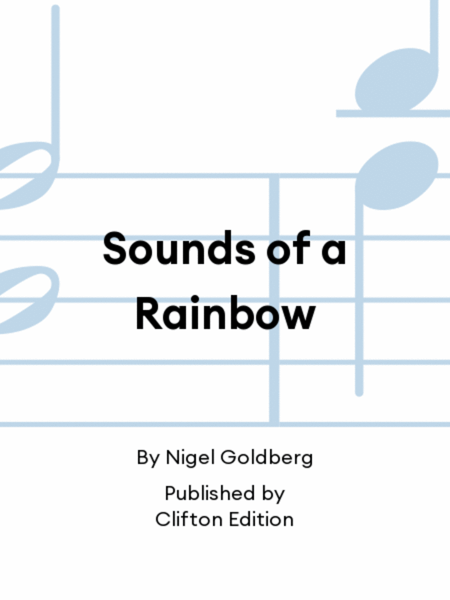 Sounds of a Rainbow
