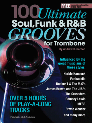 Book cover for 100 Ultimate Soul, Funk and R&B Grooves for Trombone