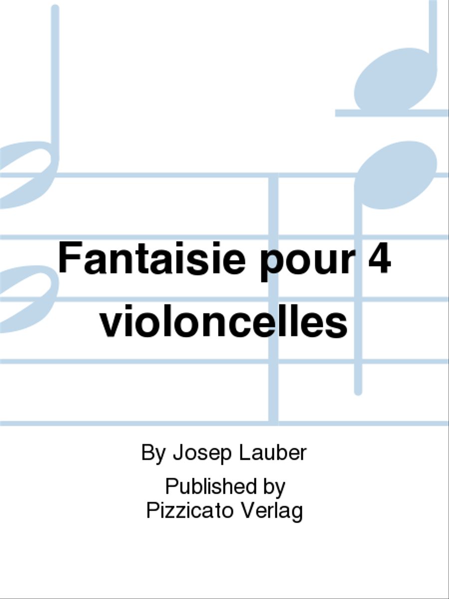 Fantaisie pour 4 violoncelles Cello scores gallery preview page 1