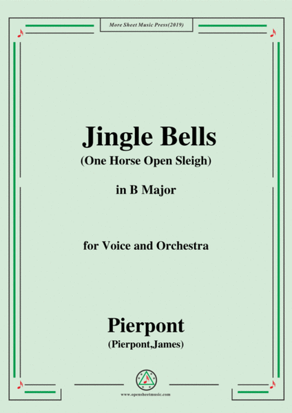 Pierpont-Jingle Bells(The One Horse Open Sleigh),in B Major,for Voice&Orchestra image number null