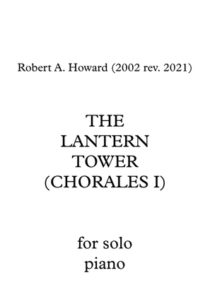 The Lantern Tower (Chorales I)
