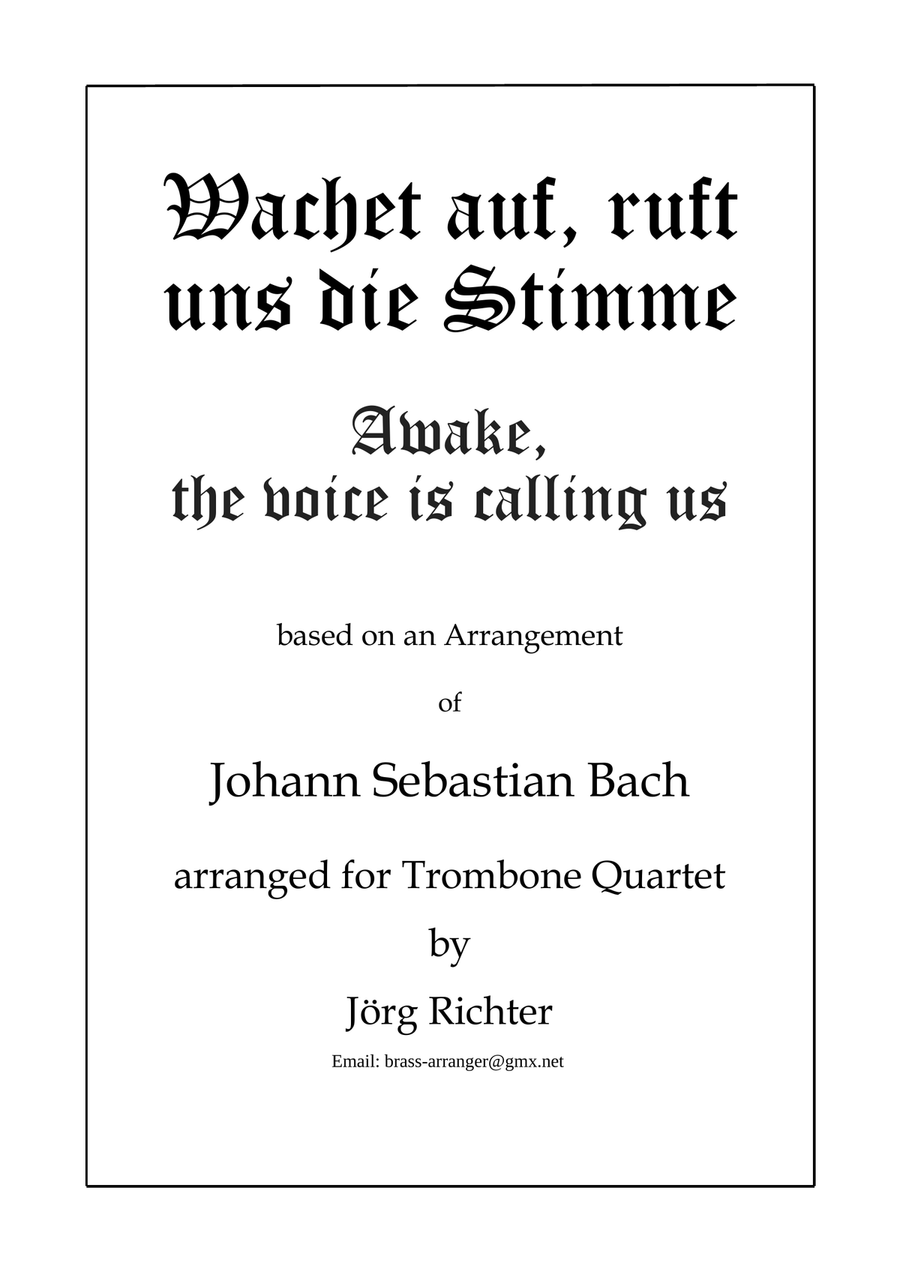 Wachet auf, ruft uns die Stimme für Posaunenquartett