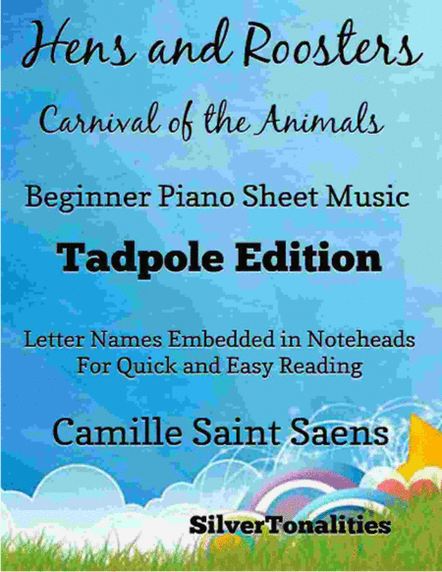 Hens and Roosters Carnival of the Animals Beginner Piano Sheet Music 2nd Edition