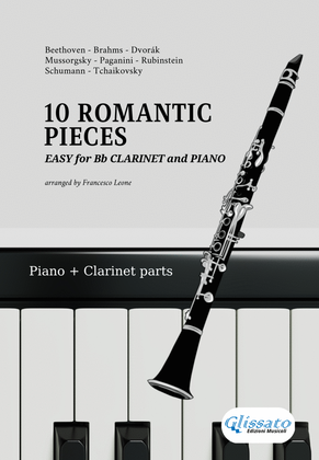 10 Easy Romantic Pieces - for Bb Clarinet and Piano