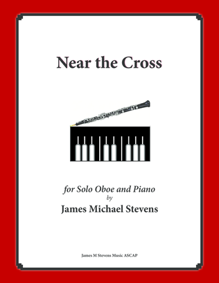 Near the Cross (Oboe Solo with Piano)