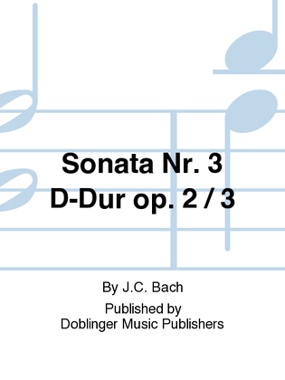 Sonata Nr. 3 D-Dur op. 2 / 3