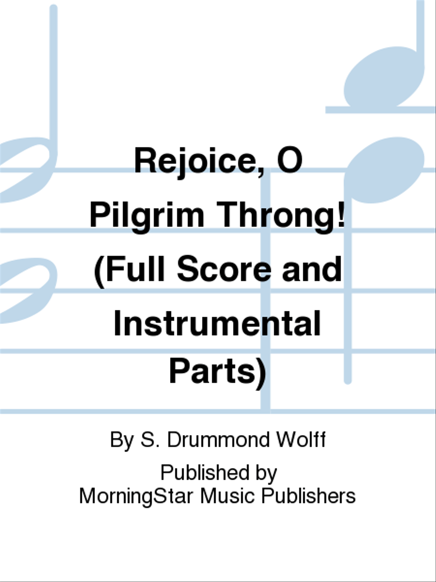 Rejoice, O Pilgrim Throng! (Full Score and Instrumental Parts) Choir scores gallery preview page 1