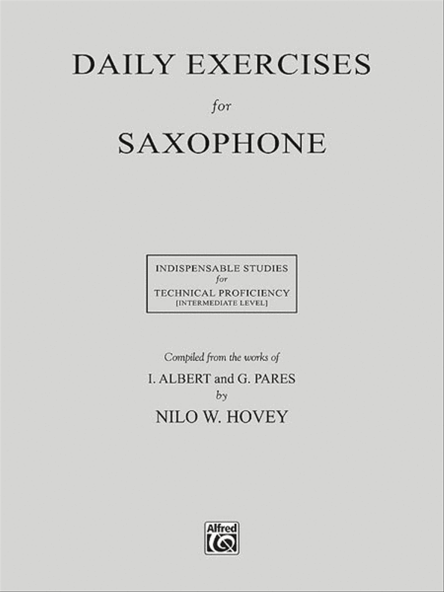 Daily Exercises for Saxophone by Nilo W. Hovey Saxophone - Sheet Music