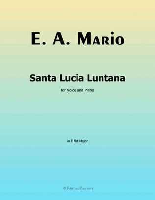 Book cover for Santa Lucia Luntana, by E. A. Mario, in E flat Major