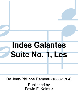 Indes Galantes Suite No. 1, Les